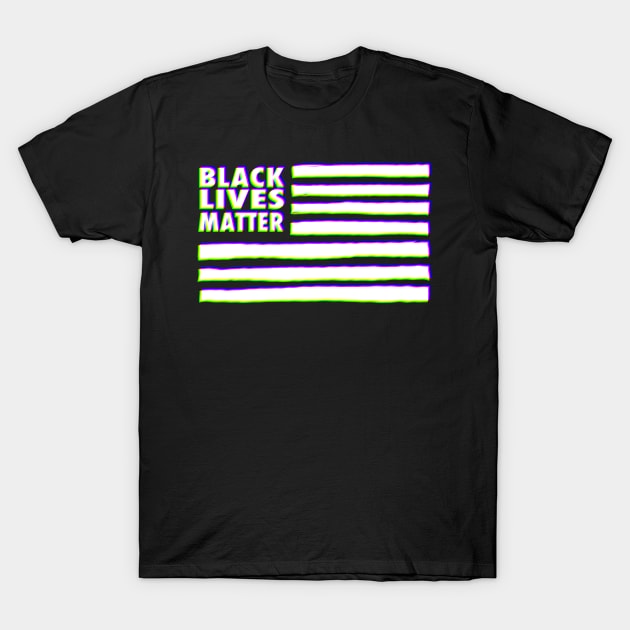 Black Lives Matter Flag RGB T-Shirt by dezeight